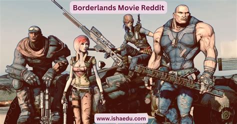 borderlands movie reddit|borderlands movie rumors.